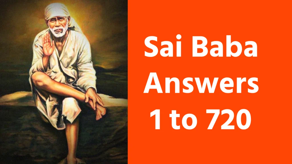 Sai Baba Answers 1 to720